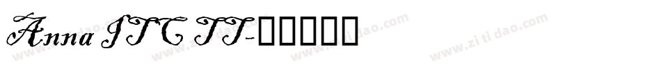 Anna ITC TT字体转换